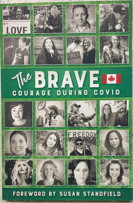 The Brave  "Courage During Covid" Volume 1
