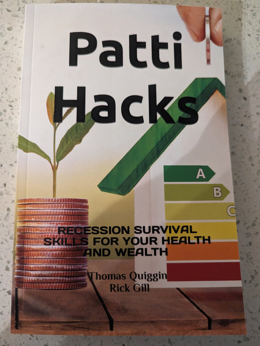 Patti Hacks -- Recession Survival Skills For Your Health And Wealth